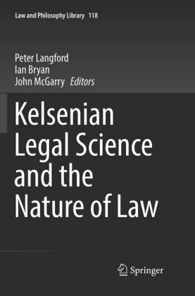 Kelsenian Legal Science and the Nature of Law 