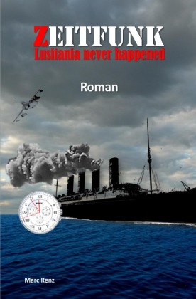 Zeitfunk - Lusitania never happened 