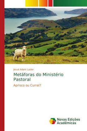 Metáforas do Ministério Pastoral 