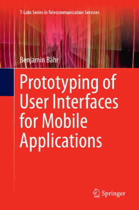 Prototyping of User Interfaces for Mobile Applications 