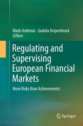 Regulating and Supervising European Financial Markets 
