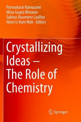 Crystallizing Ideas - The Role of Chemistry 