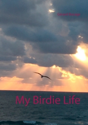 My Birdy Life 