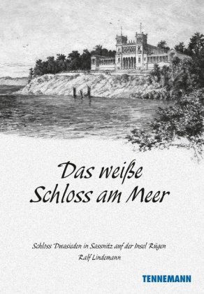 Das weiße Schloss am Meer