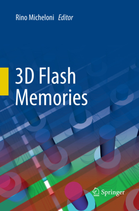 3D Flash Memories 