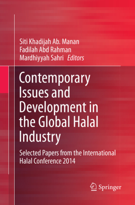 Contemporary Issues and Development in the Global Halal Industry 