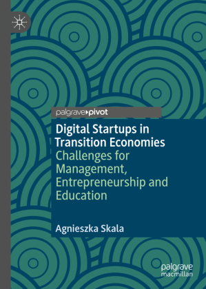 Digital Startups in Transition Economies 