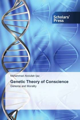 Genetic Theory of Conscience 