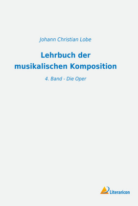 Lehrbuch der musikalischen Komposition 