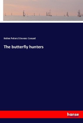 The butterfly hunters 