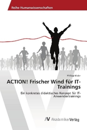 ACTION! Frischer Wind für IT-Trainings 