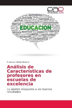Análisis de Características de profesores en escuelas de excelencia 