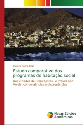 Estudo comparativo dos programas de habitação social 