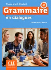 Grammaire en dialogues - Niveau grand débutant, m. Audio-CD