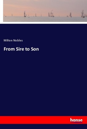 From Sire to Son 