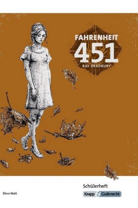 Fahrenheit 451 - Ray Bradbury - Schülerheft 