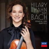 Hilary Hahn Plays Bach: Sonatas 1 & 2, Partita 1, 1 Audio-CD
