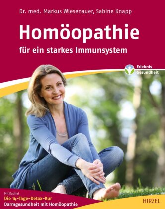 Homöopathie - für ein starkes Immunsystem 