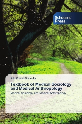 Textbook of Medical Sociology and Medical Anthropology 