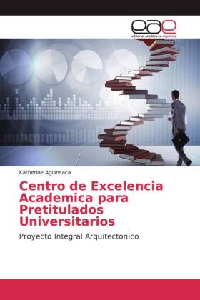Centro de Excelencia Academica para Pretitulados Universitarios 