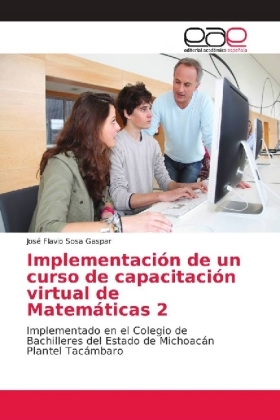 Implementación de un curso de capacitación virtual de Matemáticas 2 