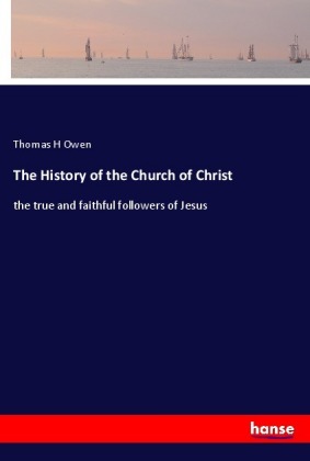 The History of the Church of Christ 