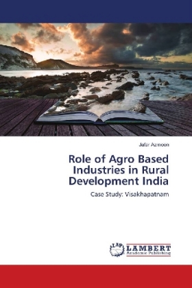 Role of Agro Based Industries in Rural Development India 