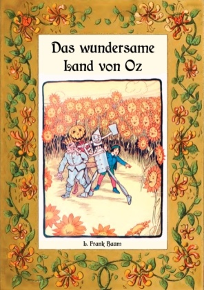 Das wundersame Land von Oz - Die Oz-Bücher Band 2 