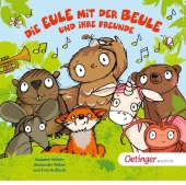 Die Eule mit der Beule und ihre Freunde Liederalbum, 1 Audio-CD Cover