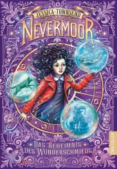 Nevermoor 2. Das Geheimnis des Wunderschmieds Cover