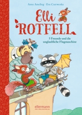 Elli Rotfell 2. 5 Freunde und die unglaubliche Flugmaschine Cover
