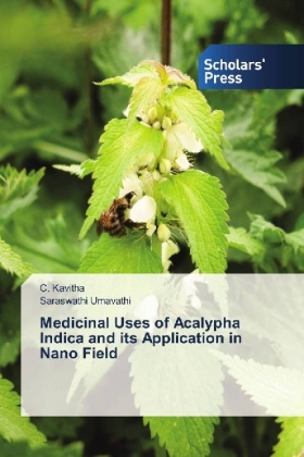 Medicinal Uses of Acalypha Indica and its Application in Nano Field 