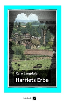 Harriets Erbe 