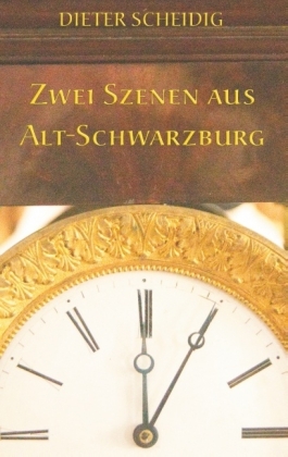 Zwei Szenen aus Alt-Schwarzburg 