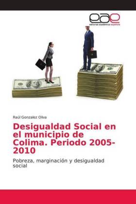 Desigualdad Social en el municipio de Colima. Periodo 2005-2010 