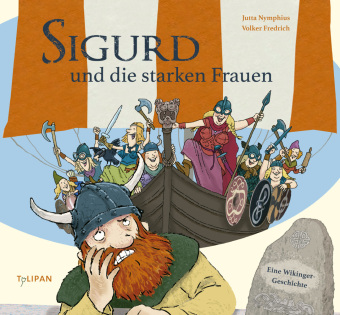 Sigurd und die starken Frauen 