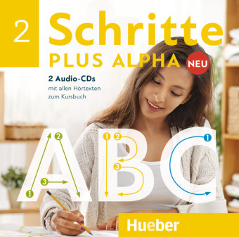 .2, Schritte plus Alpha Neu, 2 Audio-CDs zum Kursbuch, Bd.2