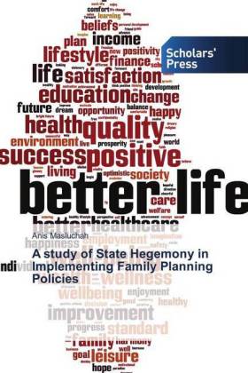 A study of State Hegemony in Implementing Family Planning Policies 