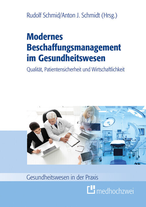 Modernes Beschaffungsmanagement Im Gesundheitswesen - 