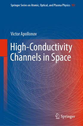 High-Conductivity Channels in Space 