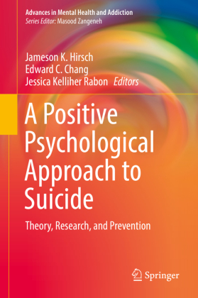 A Positive Psychological Approach to Suicide 
