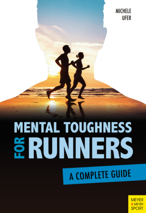 Mental Toughness for Runners 