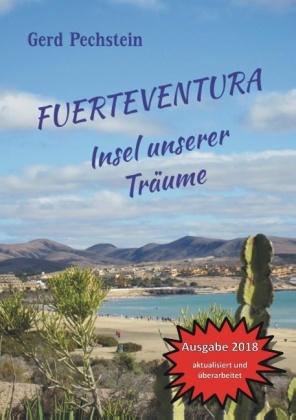 Fuerteventura - Insel unserer Träume 