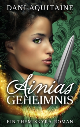 Ainias Geheimnis 