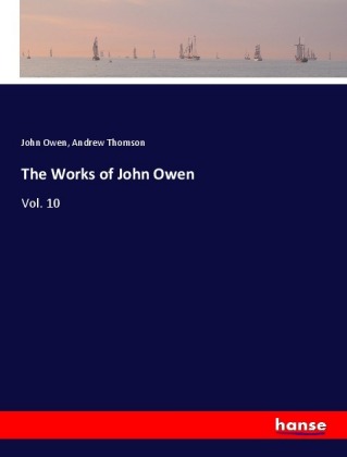 The Works of John Owen 