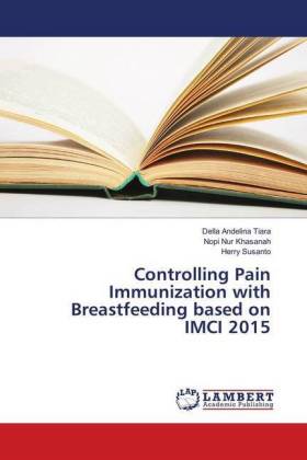 Controlling Pain Immunization with Breastfeeding based on IMCI 2015 