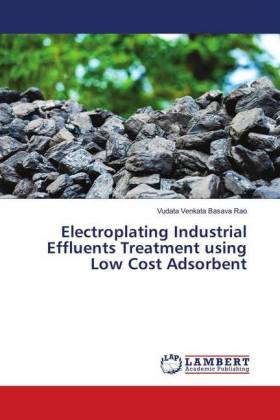Electroplating Industrial Effluents Treatment using Low Cost Adsorbent 