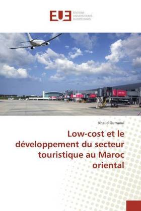 Low-cost et le développement du secteur touristique au Maroc oriental 