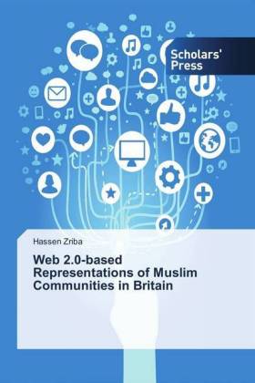 Web 2.0-based Representations of Muslim Communities in Britain 