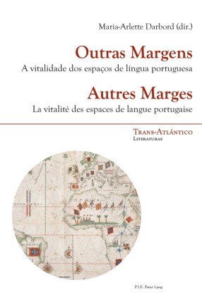 Outras Margens / Autres Marges 